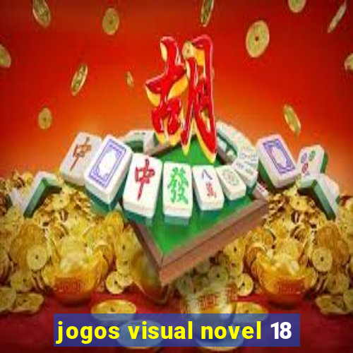 jogos visual novel 18